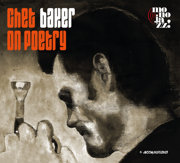 CHET BAKER - Chet On Poetry