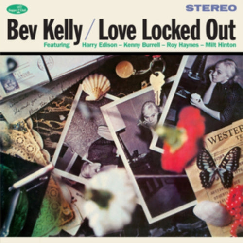 BEV KELLY - LOVE LOCKED OUT