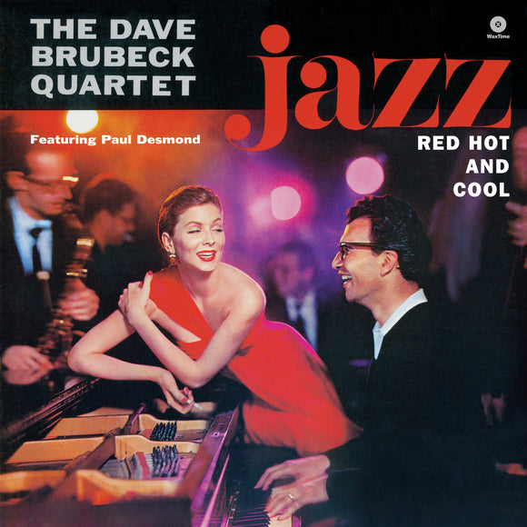 DAVE BRUBECK - Jazz: Red. Hot And Cool (Limited Edition)