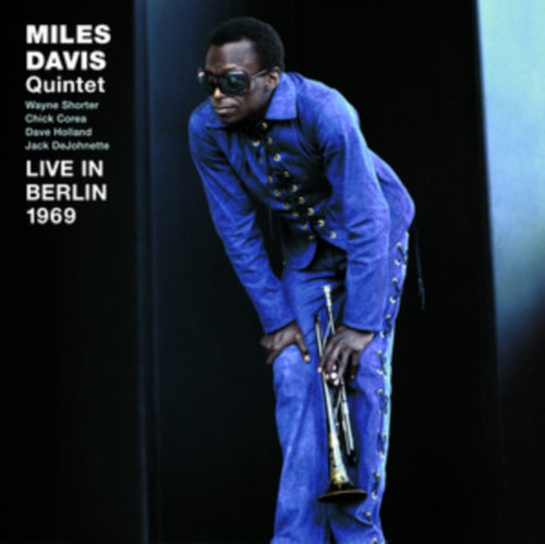 MILES DAVIS QUINTET - LIVE IN BERLIN 1969 [CD]