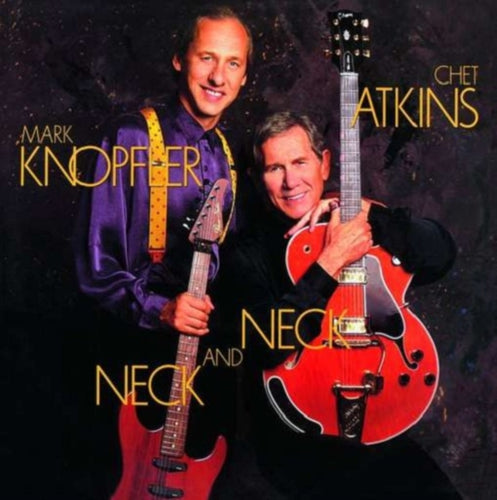 Mark Knopfler & Chet Atkins - Neck and Neck