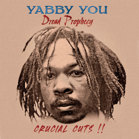 Yabby You - Dread Prophecy Crucial Cuts [LP]