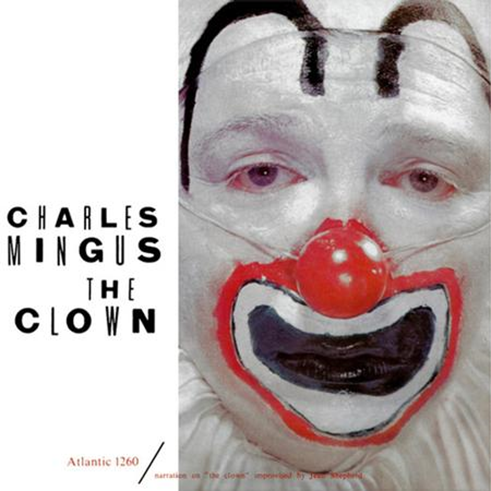 CHARLES MINGUS - The Clown (Mono) 2LP 180g 45RPM