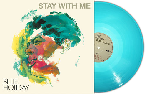 BILLIE HOLIDAY - Stay With Me (Turquoise Vinyl)