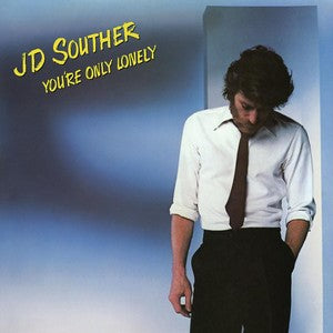 JD Souther - You're Only Lonely [LP]