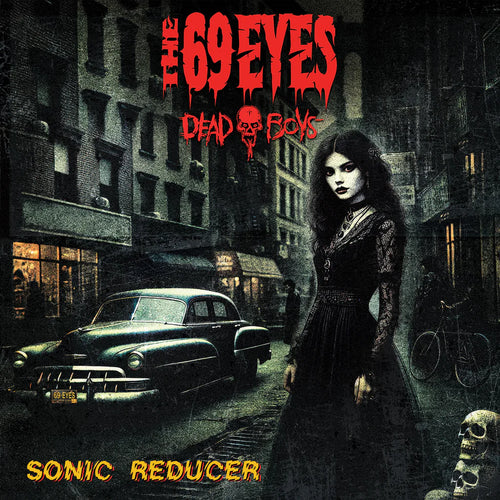 The 69 Eyes & Dead Boys - Sonic Reducer [7" Single]