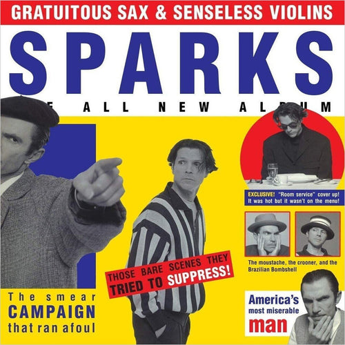 Sparks - Gratuitous Sax & Senseless Violins