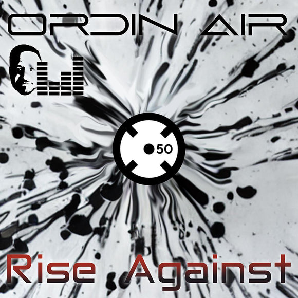 Ordin Air - Rise Against [black & white splatter vinyl / 180 gr / bonus CD / incl. DL code]