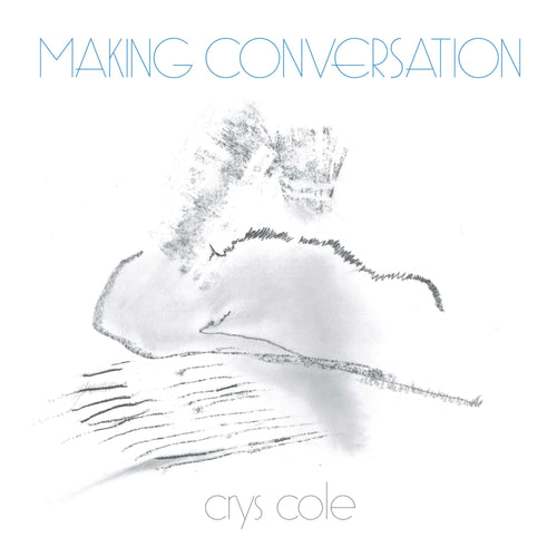 crys cole - Making Conversation