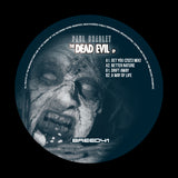 Paul Bradley - The Dead Evil EP