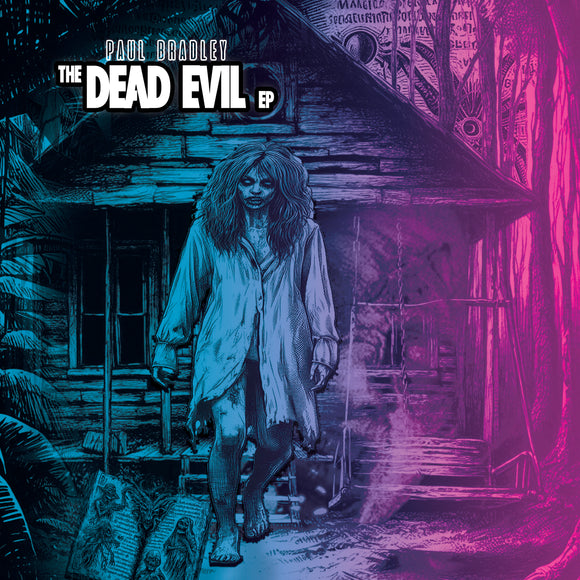 Paul Bradley - The Dead Evil EP