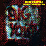 Big Youth - Dread Locks Dread [Black Vinyl]