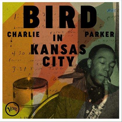 Charlie Parker - Bird in Kansas City [CD]