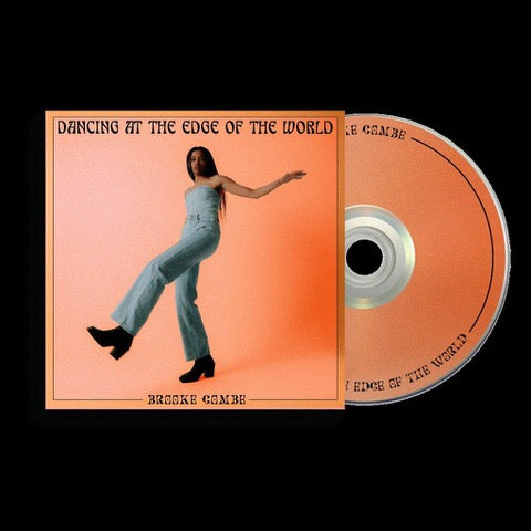 Brooke Combe – Dancing At The Edge Of The World [CD Digipak]