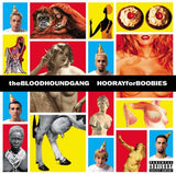 Bloodhound Gang - Hooray For Boobies (25th Anniversary) [2LP Coloured Splatter Vinyl]