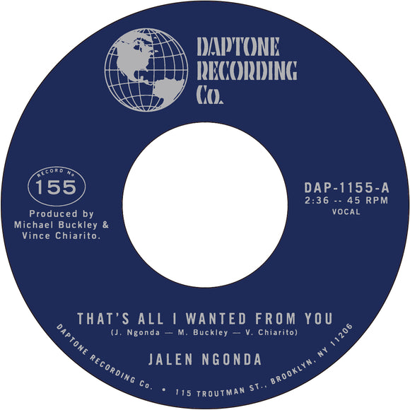 JALEN NGONDA - THAT’S ALL I WANTED FROM YOU b/w SO GLAD I FOUND YOU