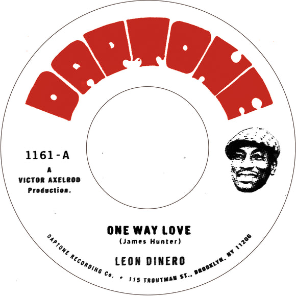 LEON DINERO - ONE WAY LOVE b/w VERSION [7