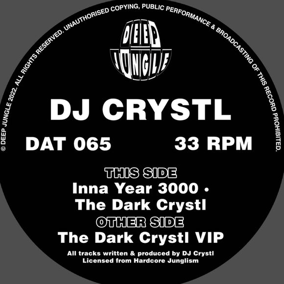 Dj Crystl - The Dark Crystl VIP / Inna Year 3000 EP