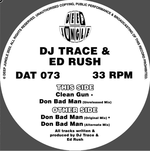 Dj Trace & Ed Rush - Don Bad Man EP