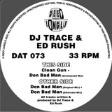 Dj Trace & Ed Rush - Don Bad Man EP