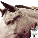 Suede - Suede: The Wild Ones 30th Anniversary Edition [7” Picture Disc]