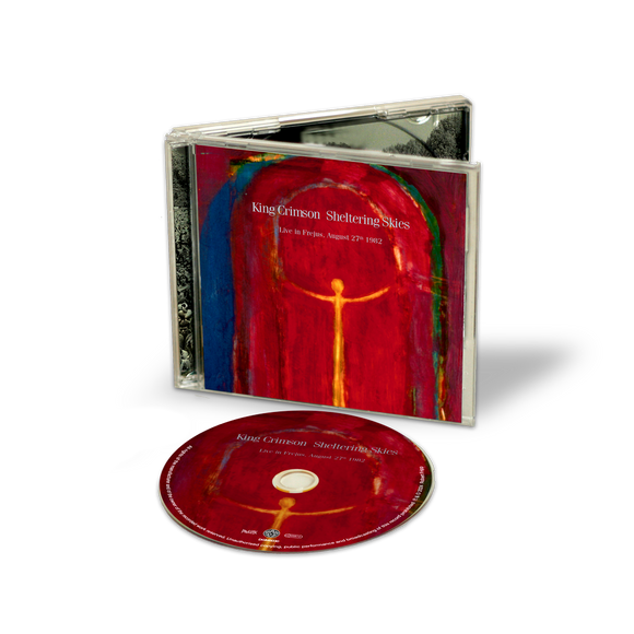 King Crimson - Sheltering Skies -Fréjus, 1982- (CD)