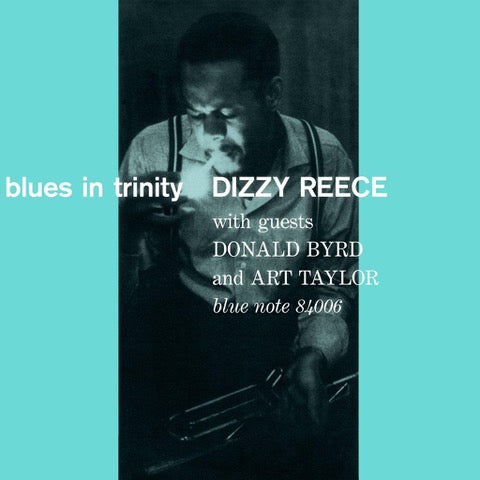 Dizzy Reece - Blues In Trinity (Tone Poet)