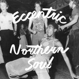 Various Artists - Eccentric Northern Soul [Clear Brown Smoke LP]