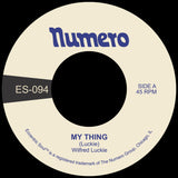 Wilfred Luckie - My Thing b/w Wait For Me [Standard Black 7"]