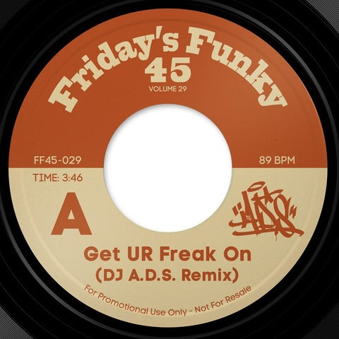 DJ A.D.S. - Get UR Freak On (DJ A.D.S. Remix) / Drop It Like It's Hot (DJ A.D.S. Remix) [7" Vinyl]