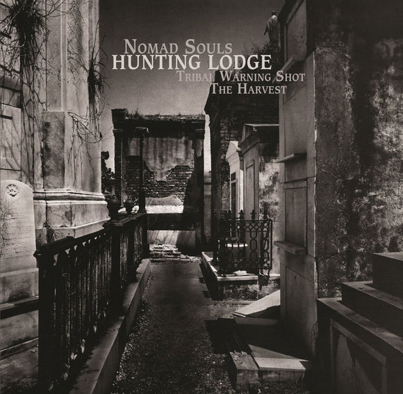 Hunting Lodge - Nomad Souls / Tribal Warning Shot / Harvest [3LP]