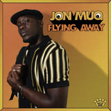 Jon Muq - Flying Away [LP]