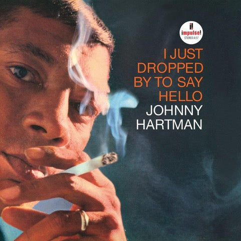 JOHNNY HARTMAN – I JUST DROPPED BYE TO SAY HELLO (VERVE BY REQUEST)