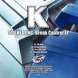 Stu Keating - Break Control EP