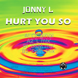 Jonny L - Hurt You So EP (Yellow and Red Marble Version)