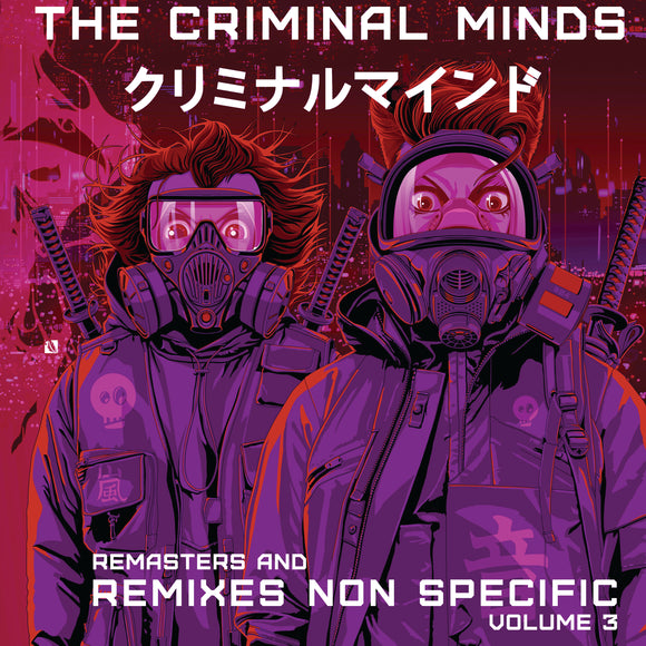 The Criminal Minds - Remasters And Remixes Non Specific Volume 3 EP