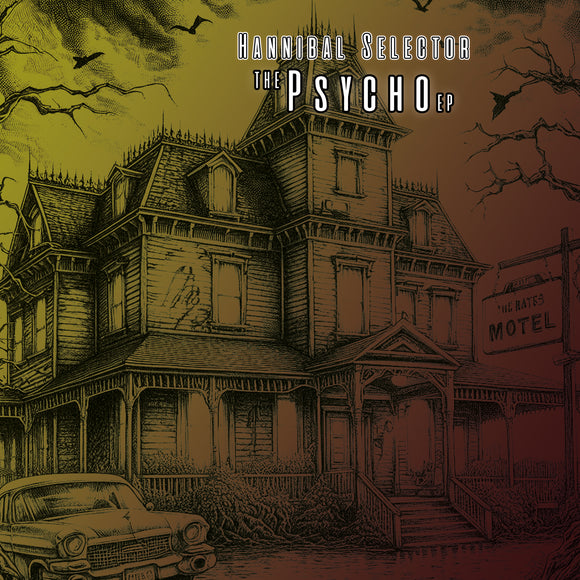 Hannibal Selector - The Psycho EP (Move-E Edition)