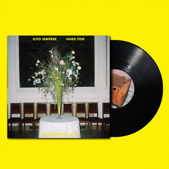 Kito Jempere & Hard Ton - The Sound Of Love EP [180 grams vinyl / printed sleeve]