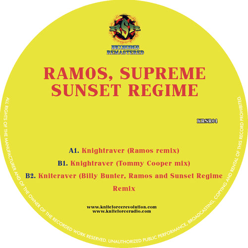 Ramos, Supreme & Sunset Regime - The Knightraver EP