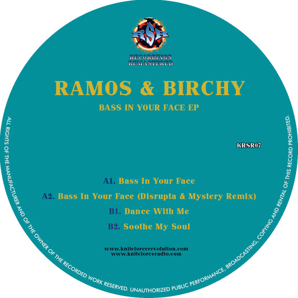 Ramos & Birchy - Bass In Your Face EP