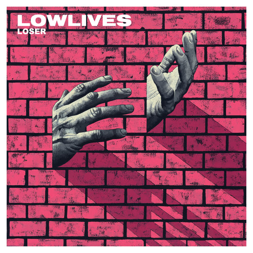 LOWLIVES - FREAKING OUT [White LP]