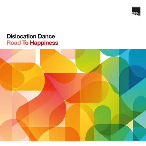 Dislocation Dance - Road To Happiness [LP]