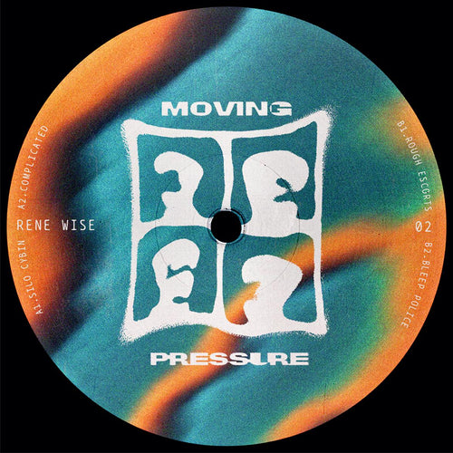 Rene Wise - Moving Pressure 02 [label sleeve]