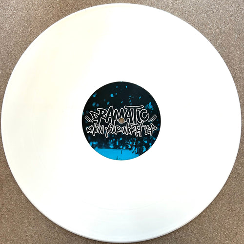 Dramatic - Know Your Worth EP (White Vinyl Version)