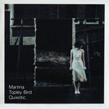 Martina Topley-Bird - Quixotic [2LP Standard Black Vinyl]