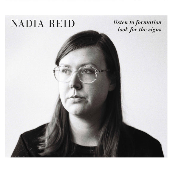 Nadia Reid - Listen To Formation, Look For The Signs [LP]