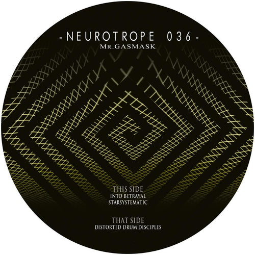 Mr. Gasmask - Neurotrope 036 [stickered sleeve]