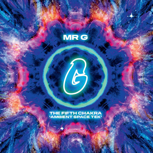 Mr. G - The Fifth Chakra (Ambient Space Tek) [printed sleeve / 180 grams]