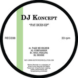 DJ Koncept - Pay Dues EP