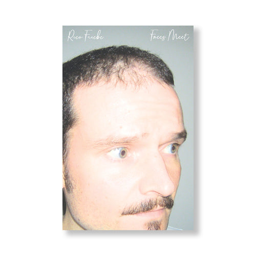 Rico Friebe - Faces Meet [Cassette]